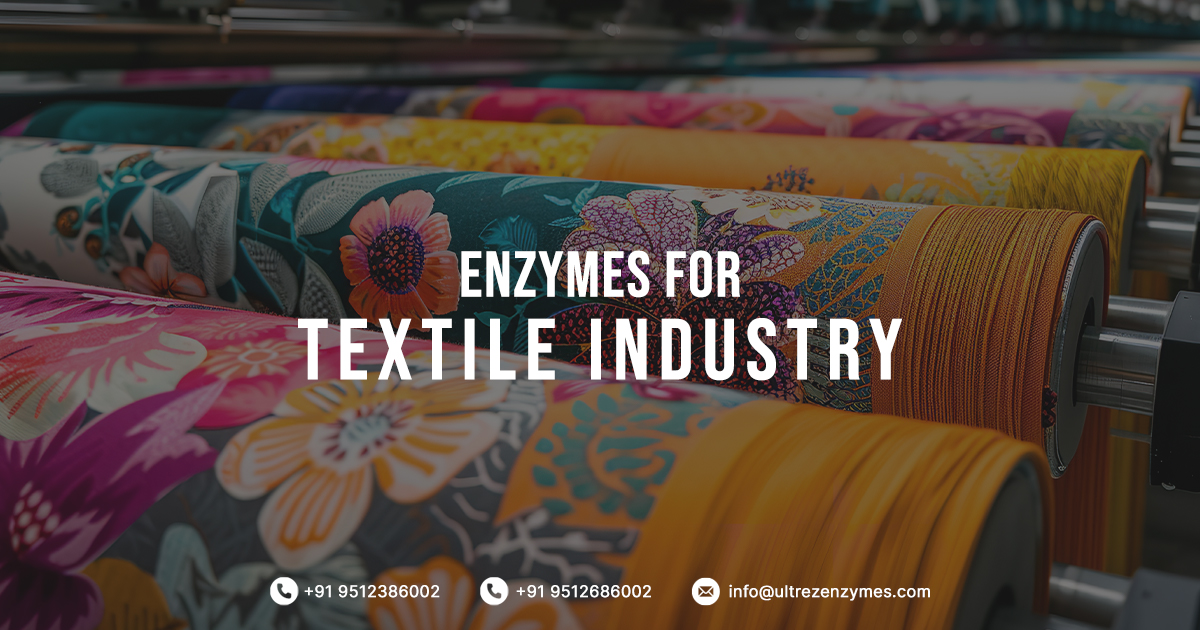 Enzymes for Textile Industry